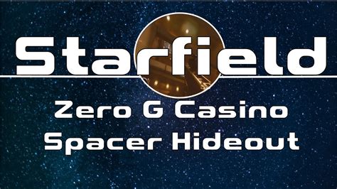 starfield zero g casino